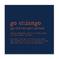 Go Chicago Defintion Block Sign