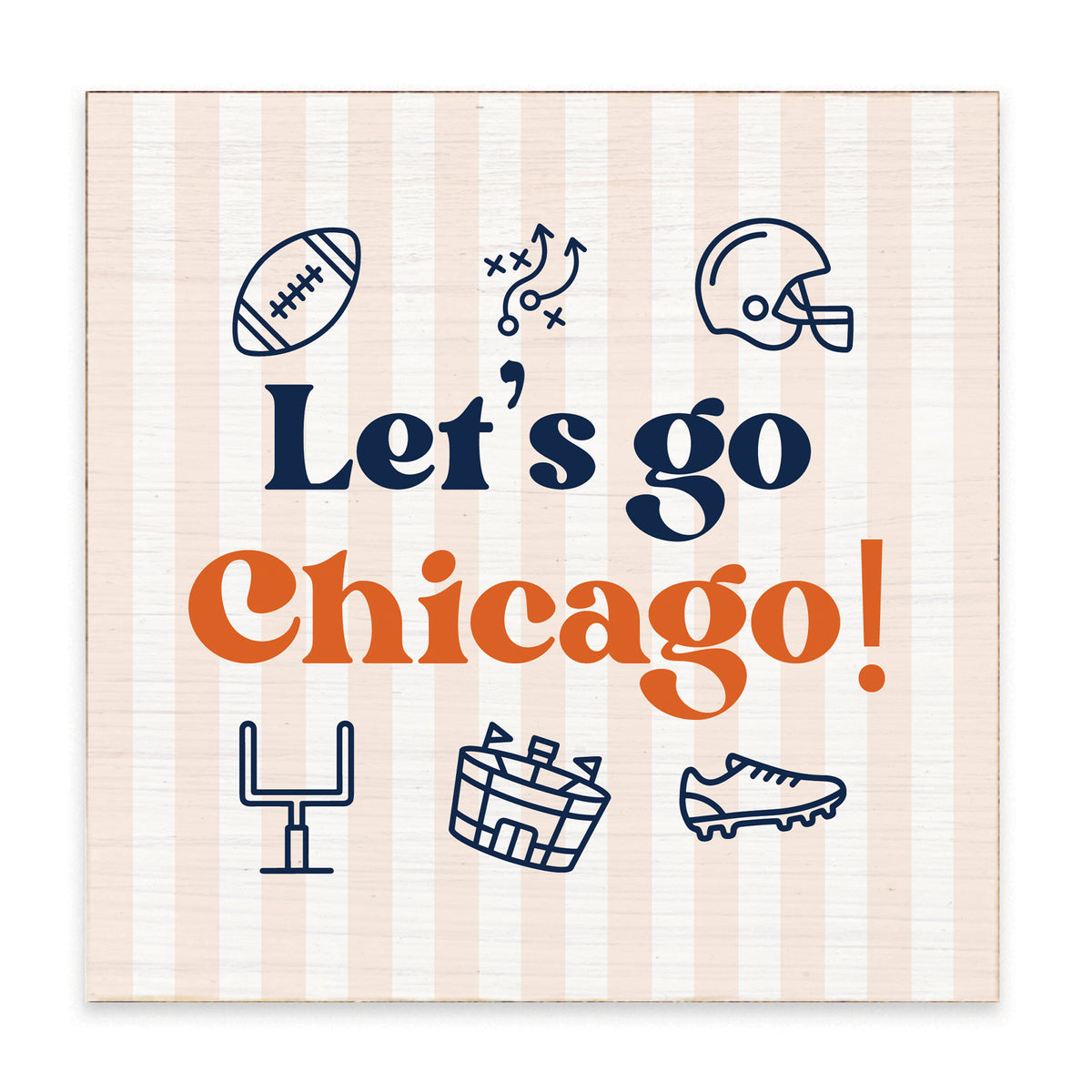 Let’s Go Chicago Icons Block Sign
