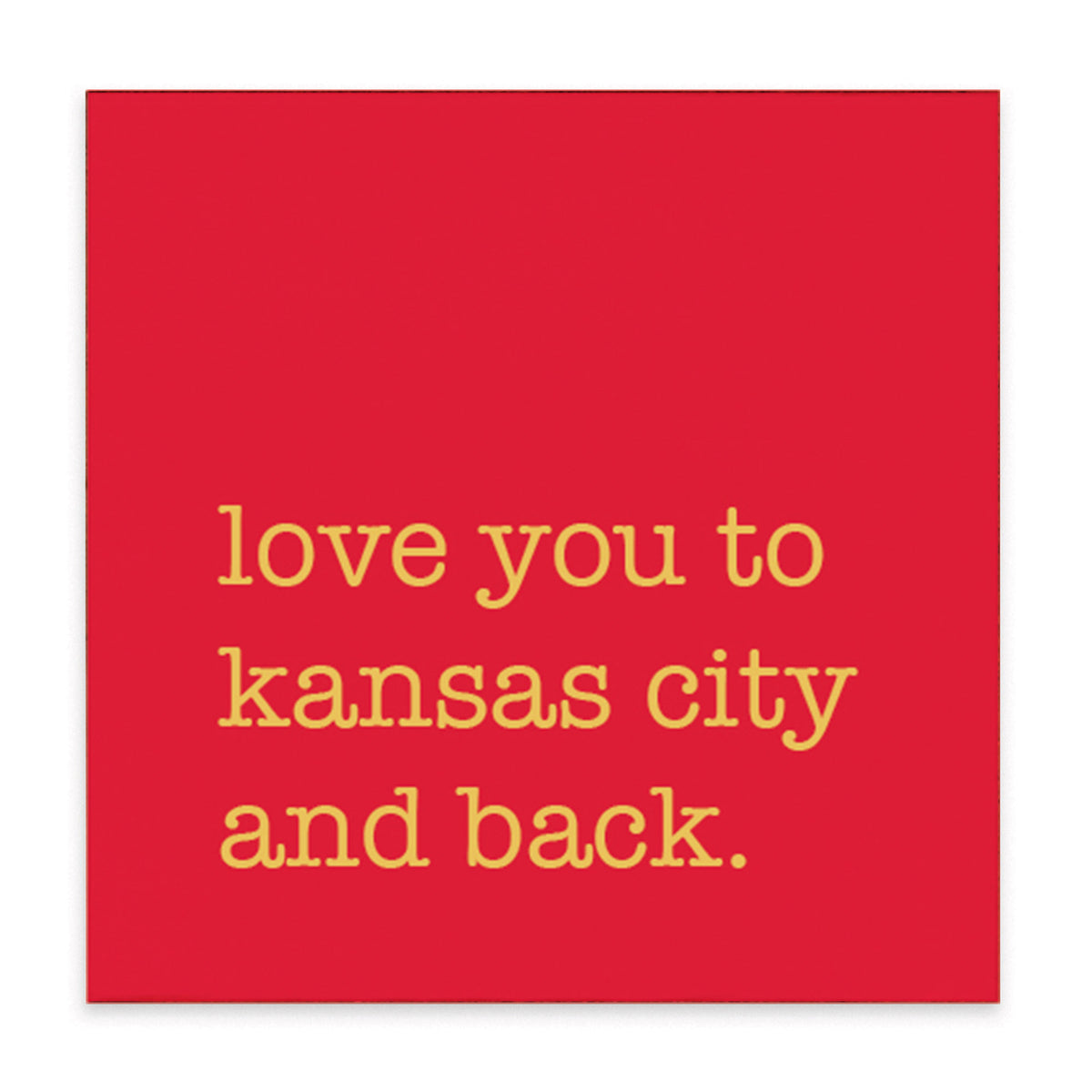 Love You To Kansas City Block Sign