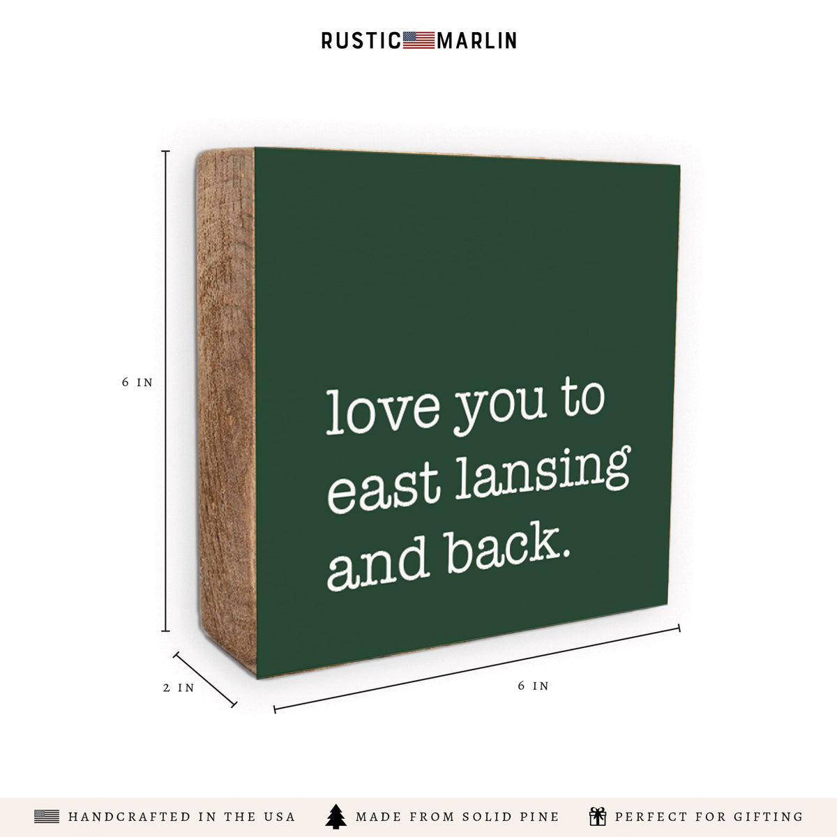 Love You To East Lansing Block Sign