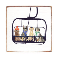 Dogs Ski Lift Square Block Sign