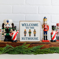 Welcome To The Nuthouse Block Sign
