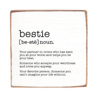 Bestie Definition Square Block Sign