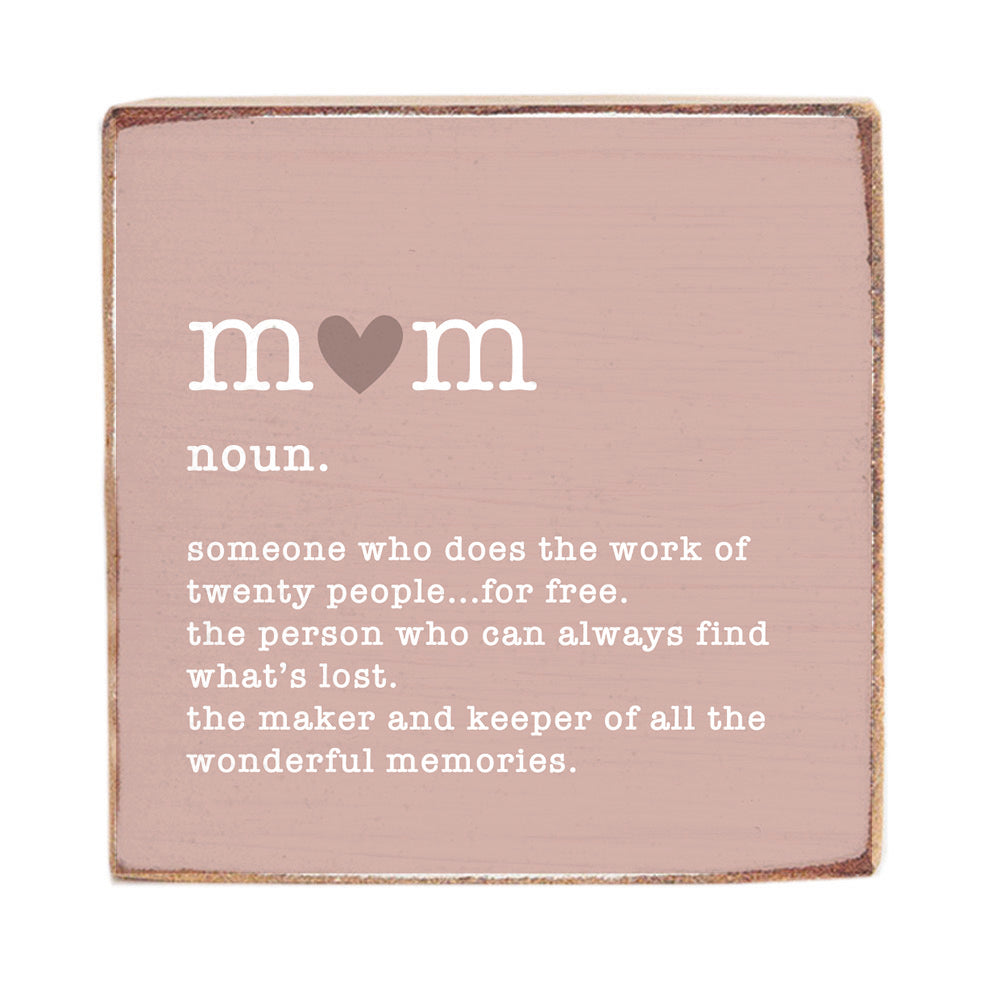 Mom Definition Block Sign