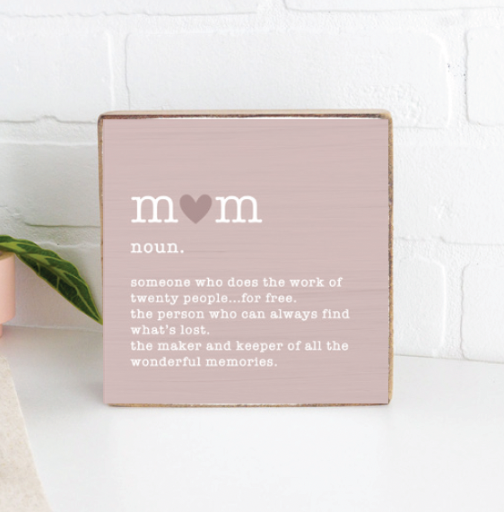 Mom Definition Block Sign