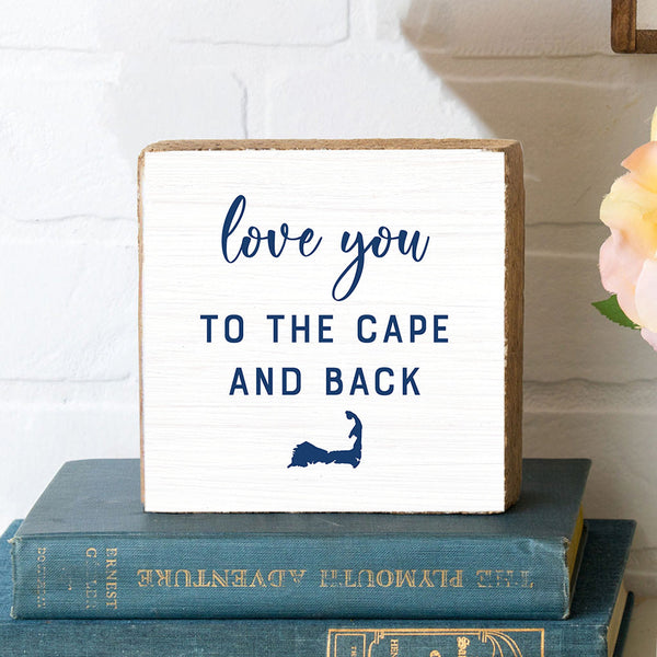 Love You To The Cape And Back Decorative Wooden Block