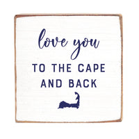Love You To The Cape And Back Decorative Wooden Block