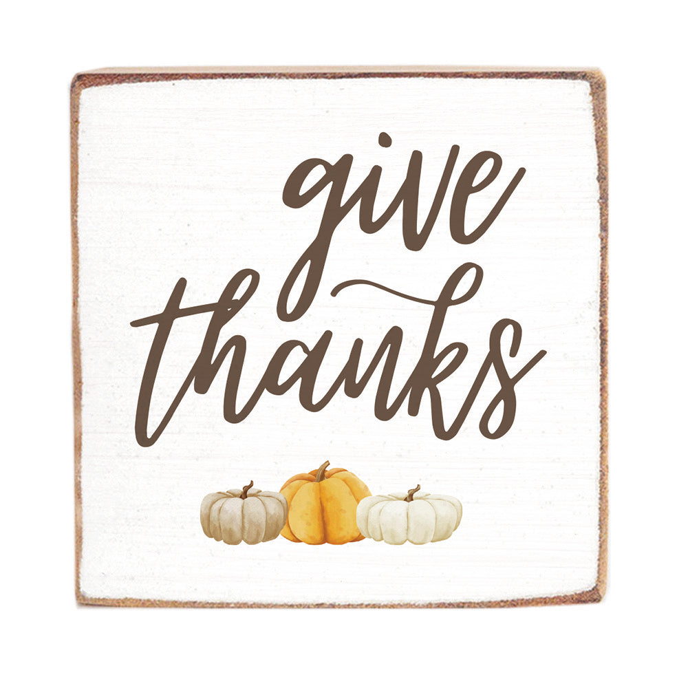 Give Thanks Square Block Sign