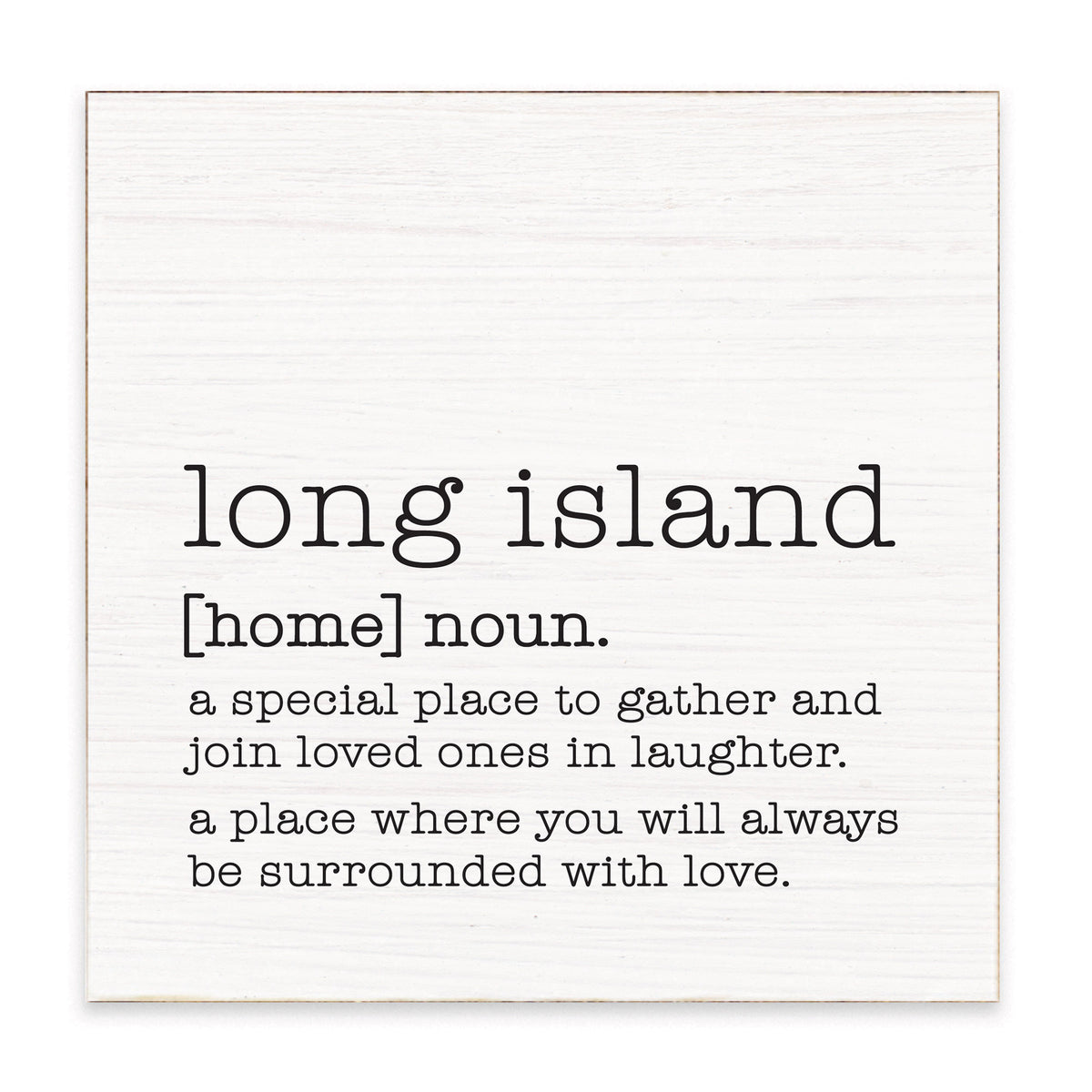 Long Island Definition Block Sign