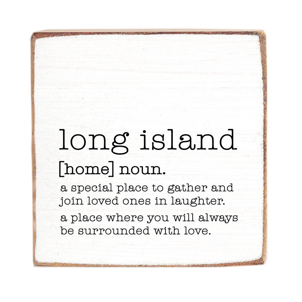 Long Island Definition Block Sign