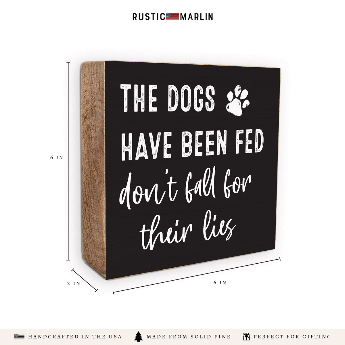 Dogs Have Been Fed Block Sign