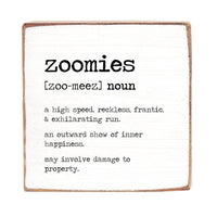 Zoomies Definition Block Sign