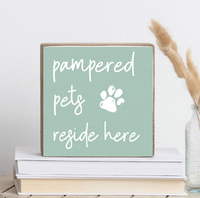 Pampered Pets Square Block Sign