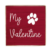 My Valentine Decorative Square Block Sign