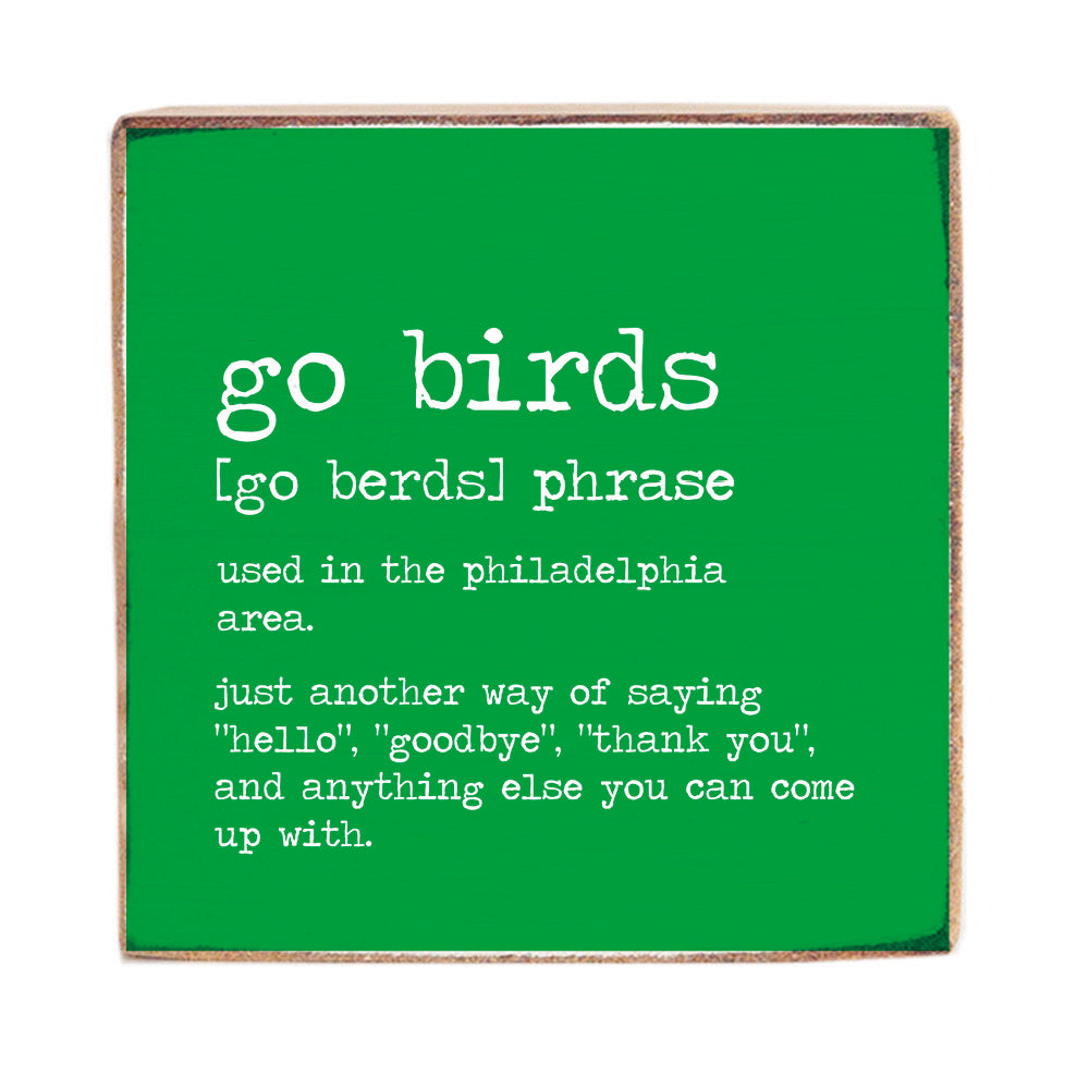 Go Birds Definition Wood Block