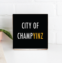 Champyinz Square Block Sign