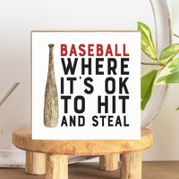 Hit and Steal Square Block Sign