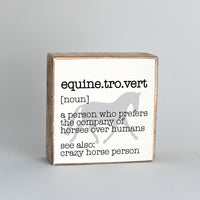 Equinetrovert Block Sign