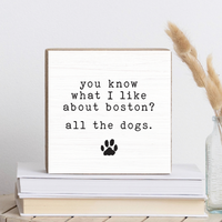 Boston Dogs Block Sign
