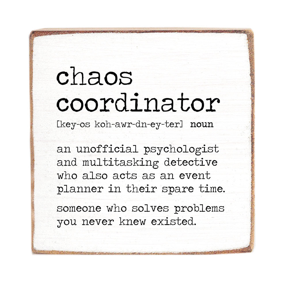 Chaos Coordinator Definition Square Block Sign