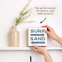 Surf and Sand Block Sign