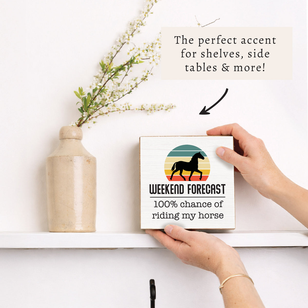 Horse Weekend Forecast Block Sign