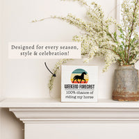 Horse Weekend Forecast Block Sign