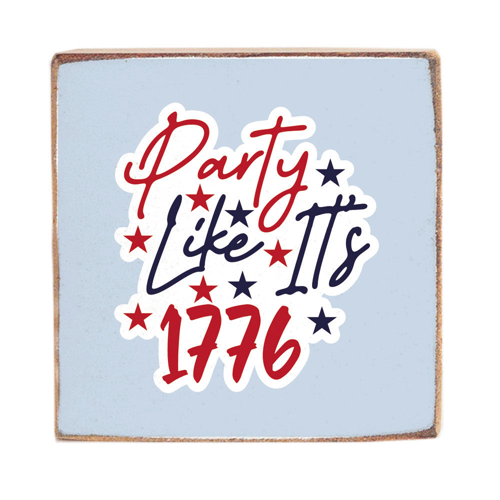 Like It's 1776 Wood Block