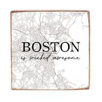 Boston Is Wicked Awesome Block Sign