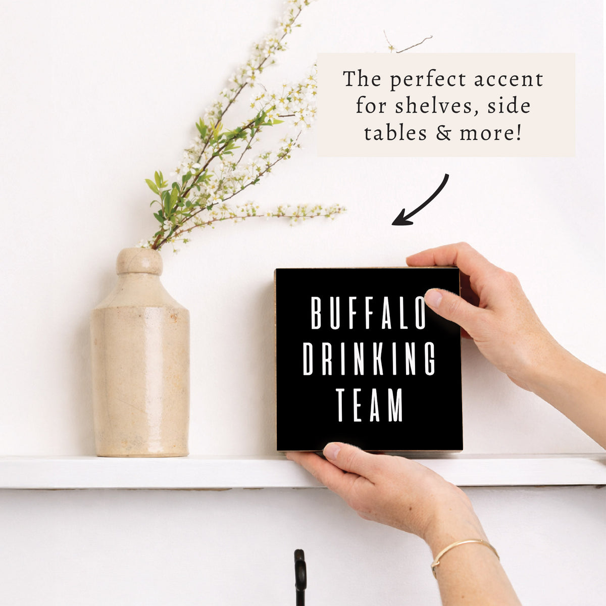 Buffalo Drinking Team Block