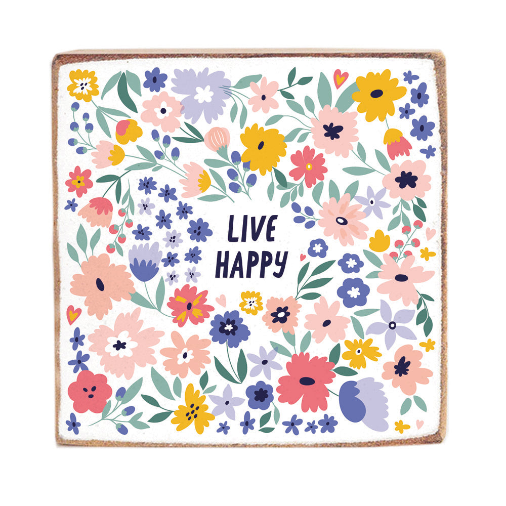Live Happy Floral Block