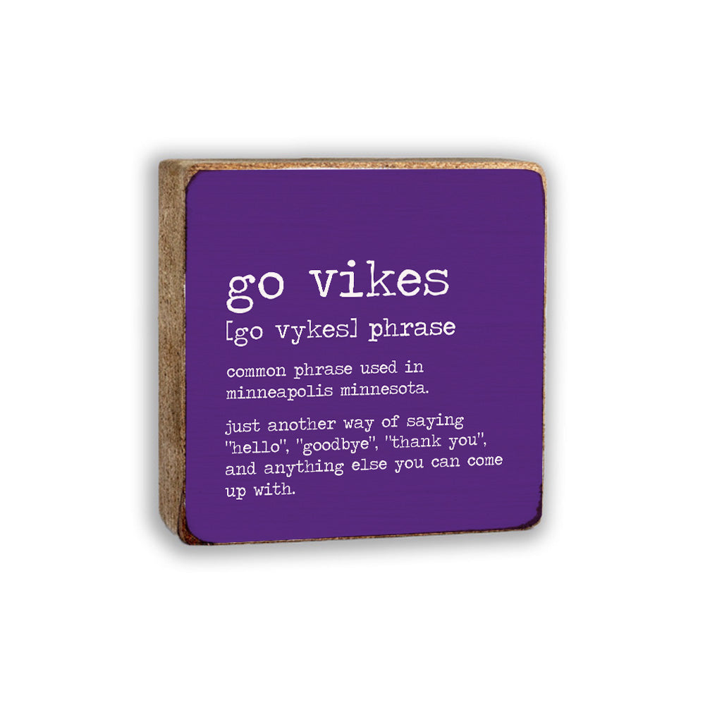 Minneapolis Go Vikes Definition Block Sign