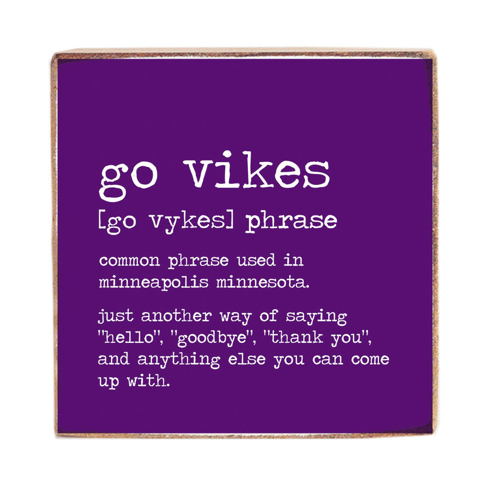Minneapolis Go Vikes Definition Block Sign