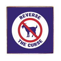 Chicago Reverse The Curse Block Sign