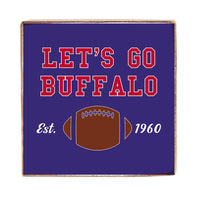Let's Go Buffalo Block Sign