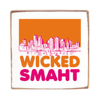 Boston Wicked Smaht Orange And Pink Block Sign
