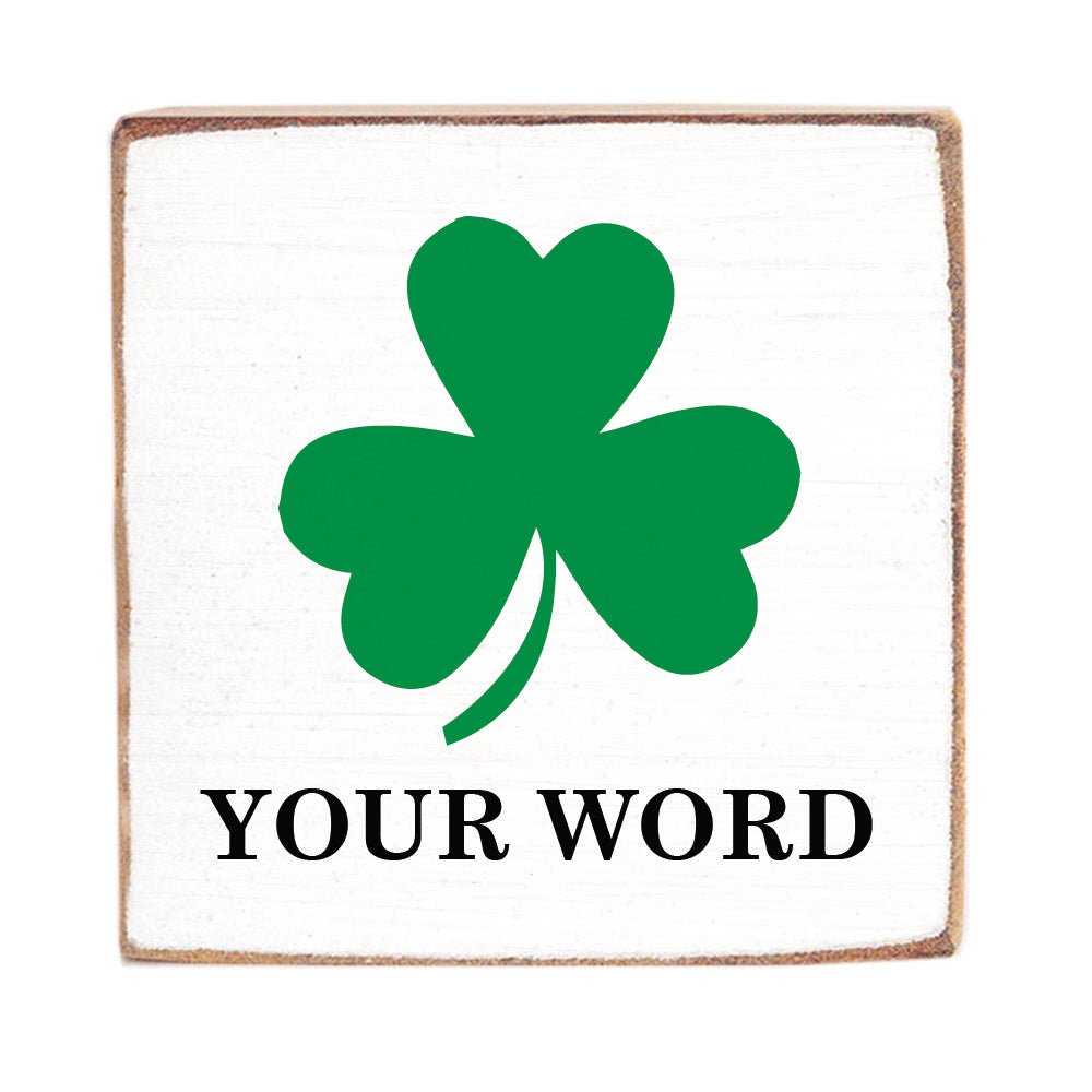 Shamrock Personalized Block Sign