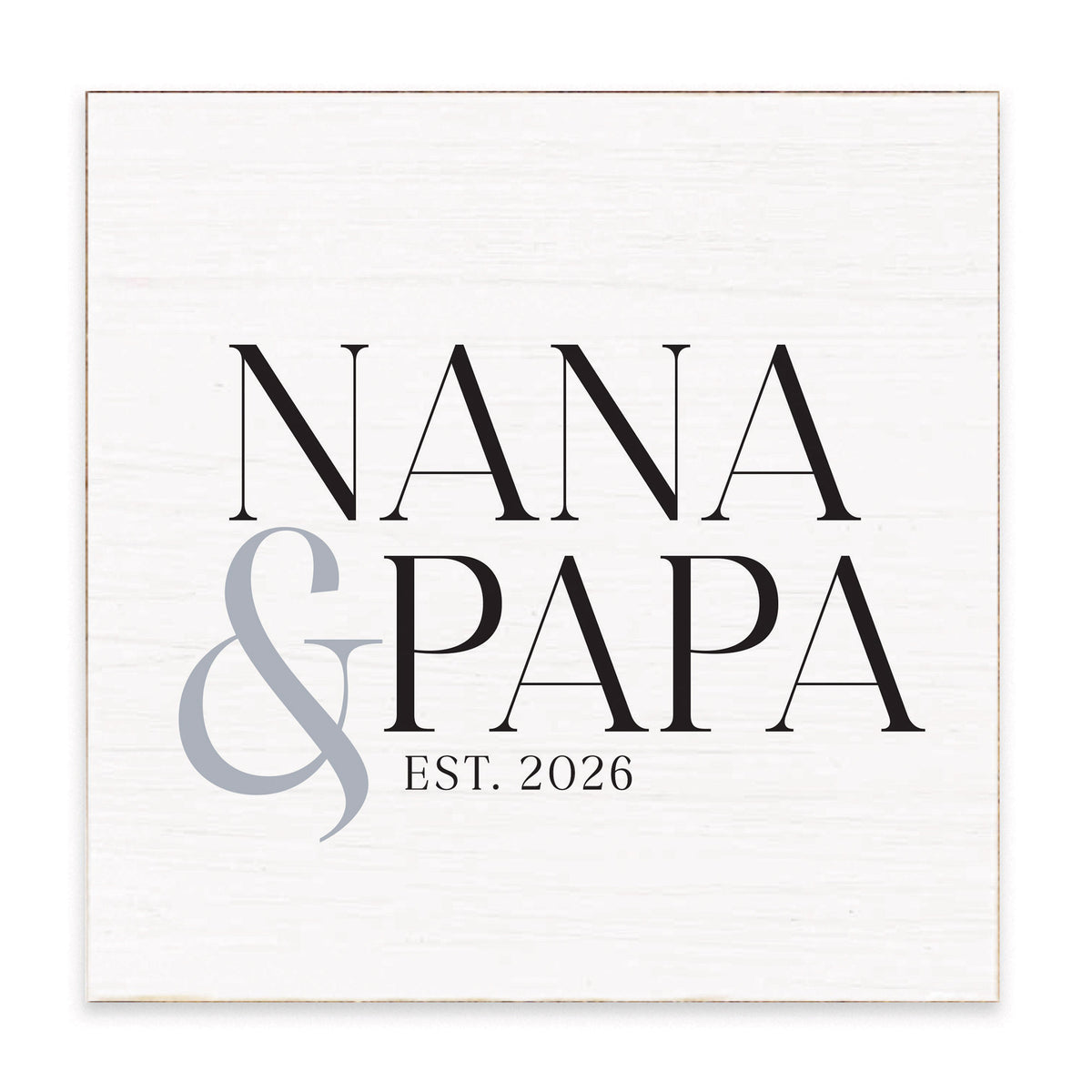 Nana & Papa Est. Block