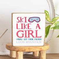 Ski Like A Girl Personalized Block Sign