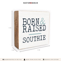 Born & Raised Personalized Block Sign