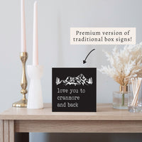 Love You To Mountains Personalized Block Sign