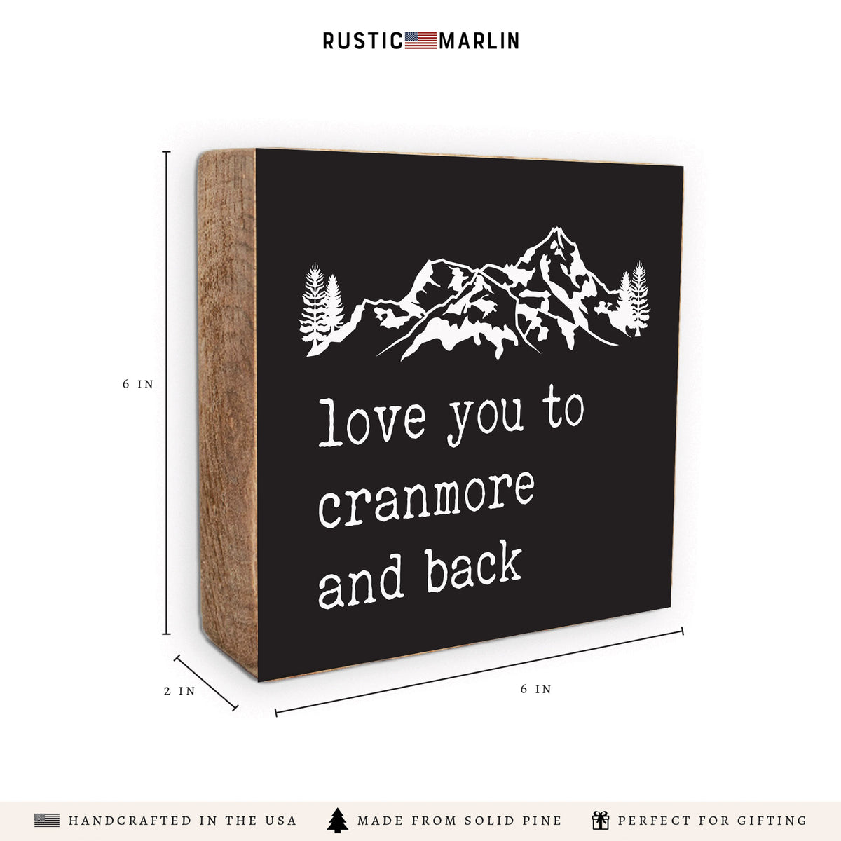 Love You To Mountains Personalized Block Sign