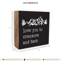 Love You To Mountains Personalized Block Sign