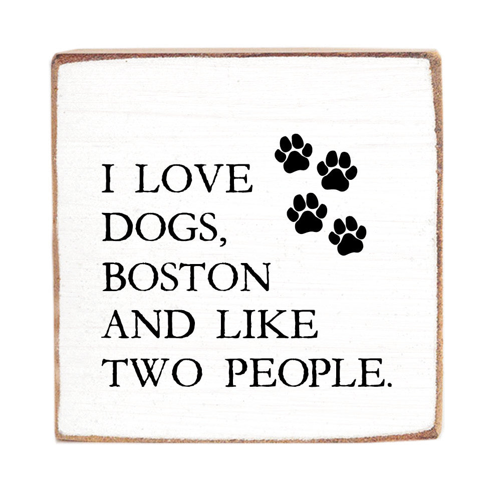 I Love Dogs Personalized Block Sign