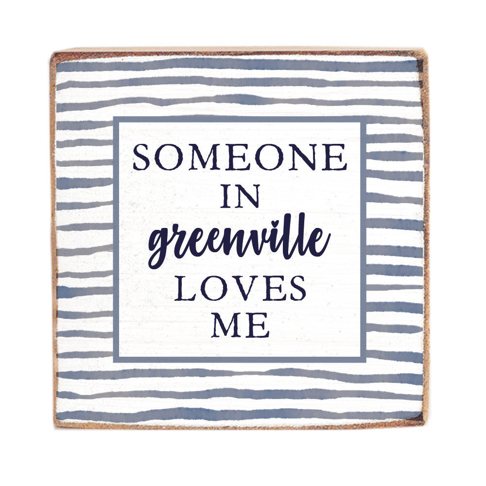 Someone Loves Me Personalized Block Sign