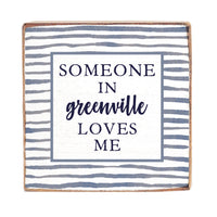 Someone Loves Me Personalized Block Sign