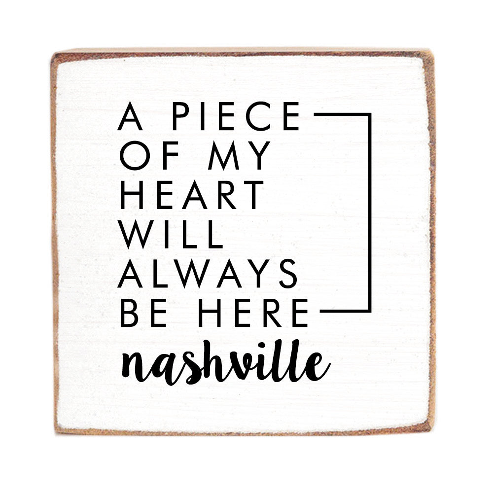 Heart Will Always Be Here Personalized Square Block Sign