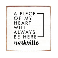 Heart Will Always Be Here Personalized Square Block Sign