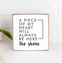 Heart Will Always Be Here Personalized Square Block Sign