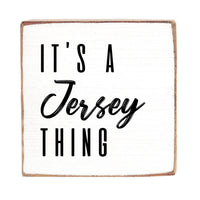 It's a Thing Personalized Block Sign